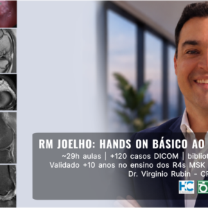 RM JOELHO: HANDS ON BÁSICO AO AVANÇADO