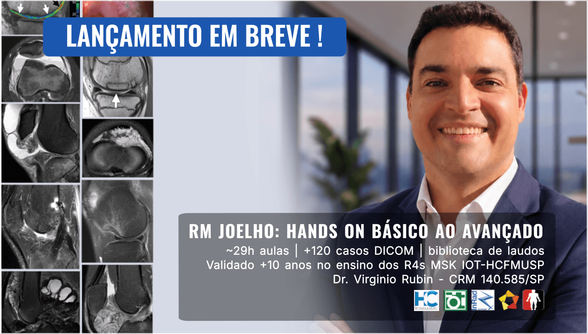 RM JOELHO: HANDS ON BÁSICO AO AVANÇADO